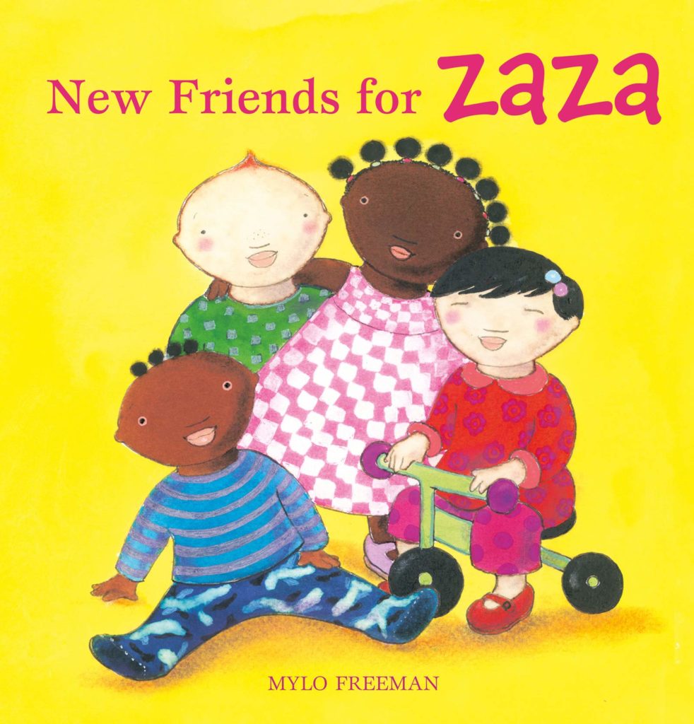 “New Friends for Zaza” by Mylo Freeman